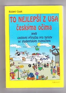 To nejlepší z USA českýma očima