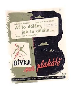 Ať to dělám, jak to dělám - Dívka na plakátě