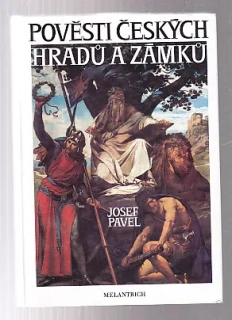 Pověsti českých hradů a zámků