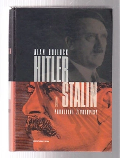 Hitler a Stalin paralelní životopisy