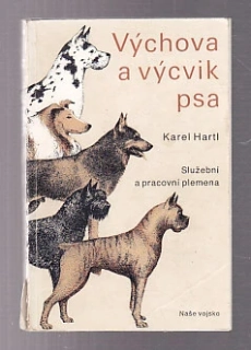 Výchova a výcvik psa - služební a pracovní plemena