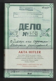 Akta Hitler tajná složka NKVD pro Josifa V. Stalina