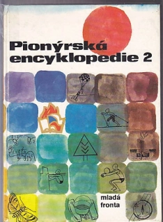 Pionýrská encyklopedie 2