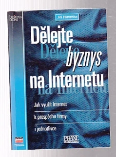 Dělejte byznys na Internetu