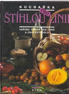 Kuchařka pro štíhlou línii