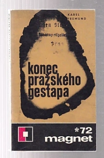 Konec pražského gestapa