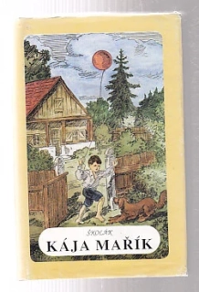 Školák Kája Mařík díl  III. + IV.