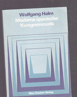 Moderne spanische Kurzgrammatik
