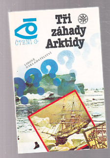 Tři záhady Arktidy