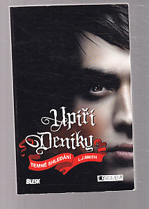 Upíří deníky -  Temné shledání