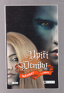 Upíří deníky -  Návrat