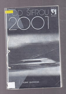 Pod šifrou 2001