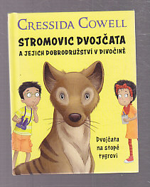 Stromovic dvojčata a jejich dobrodružství  v divočine  - dvojčata na stopě tygrovi