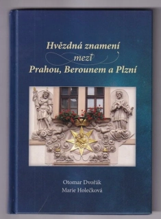 Hvězdná znamení mezi Prahou, Berounem a Plzní