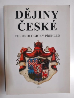Dějiny české: Chronologický přehled