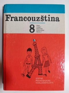 Francouzština 8 pro osmý ročník základní školy