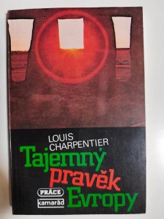 Tajemný pravěk Evropy
