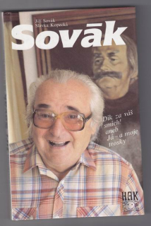 Sovák / Dík za váš smích aneb Já - a moje trosky