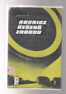Rovnice řešená zradou