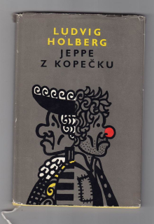 Jeppe z Kopečku / komedie o pěti aktech