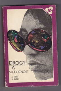 Drogy a spoločnosť