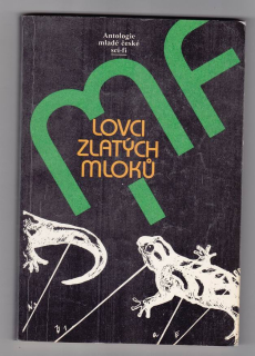 Lovci zlatých mloků
