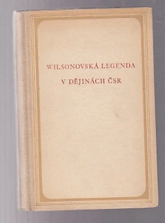 Wilsonovská legenda v dějinách ČSR