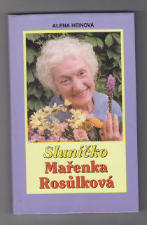 Sluníčko / Mařenka Rosůlková