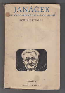 Janáček ve vzpomínkách a dopisech