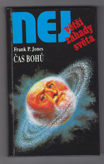 Největší záhady světa / Čas bohů