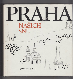 Praha našich snů