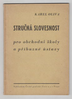Stručná  slovesnost pro obchodní školy a příbuzné ústavy