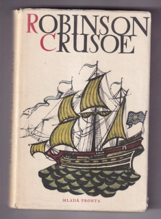 Život a zvláštní podivná dobrodružství Robinsona Crusoe, námořníka z Yorku
