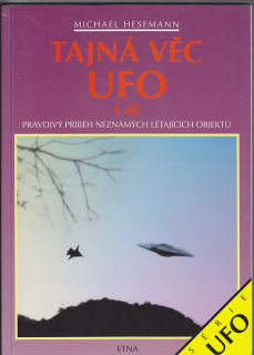 Tajná věc UFO  / 1. díl