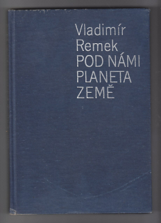 Pod námi planeta Země