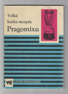 Velká kniha receptů Pragomixu