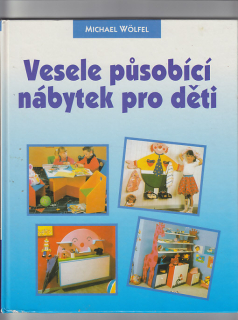 Vesele působící nábytek pro děti
