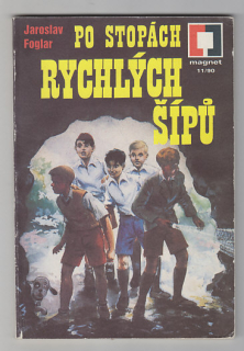 Po stopách Rychlých šípů / magnet