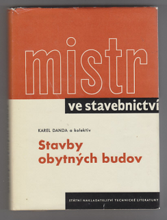 Stavby obytných budov / mistr ve stavebnictví