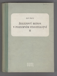 Železový beton v pozemním stavitelství II