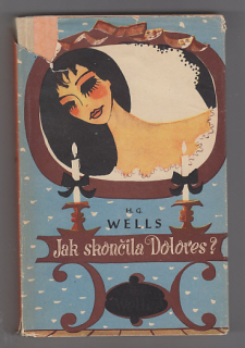 Jak skončila Dolores ?