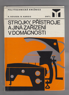 Strojky, přístroje a jiná zařízení v domácnosti