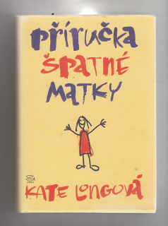 Příručka špatné matky