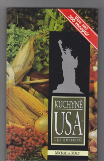 Kuchyně USA a jak si pochutnat