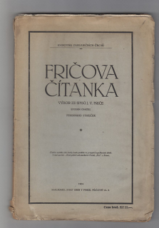 Fričova čítanka / výbor ze spisů J.V. Friče