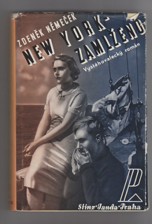 New York zamlženo / vystěhovalecký román