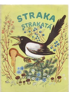 Straka strakatá - ruská lidová hříčka