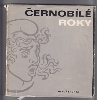 Černobílé roky
