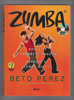 Zumba  / bavte se a zhubněte tancem