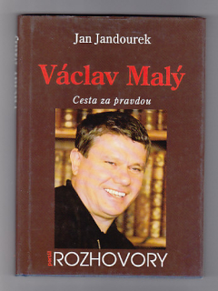 Václav Malý  -  rozhovory, cesta za pravdou  